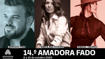 Amadora Fado: 14ª Edição Traz Raquel Tavares, Maria Ana Bobone e Adriano Pina
